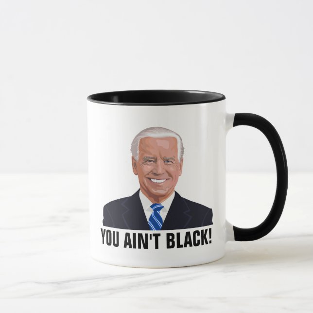 BEIM BIDEN, DASS SIE NICHT SCHWARZEN!! KAFFEE TASSE (Rechts)