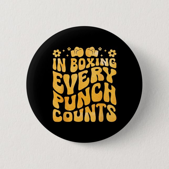 Beim Boxen zählt jeder Punch Boxer Sportler Button (Vorderseite)