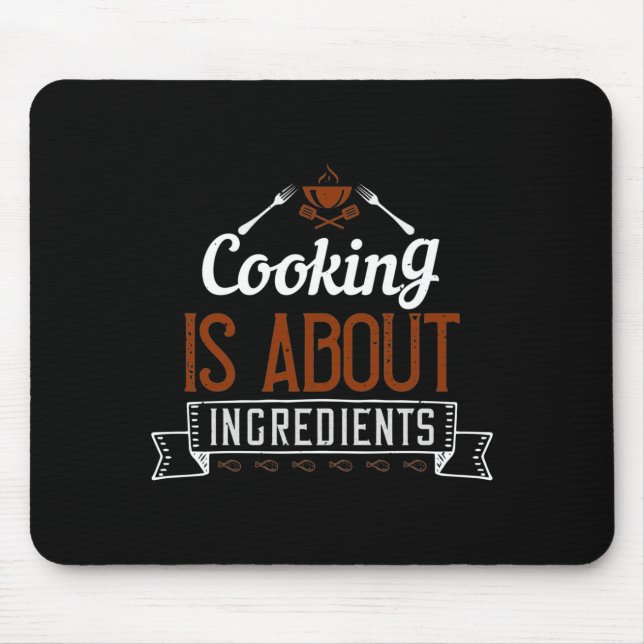 Beim Kochen geht es um Zutaten Mousepad (Vorne)