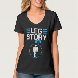Beinamputierter Humor Witz Prothese Bein T-Shirt