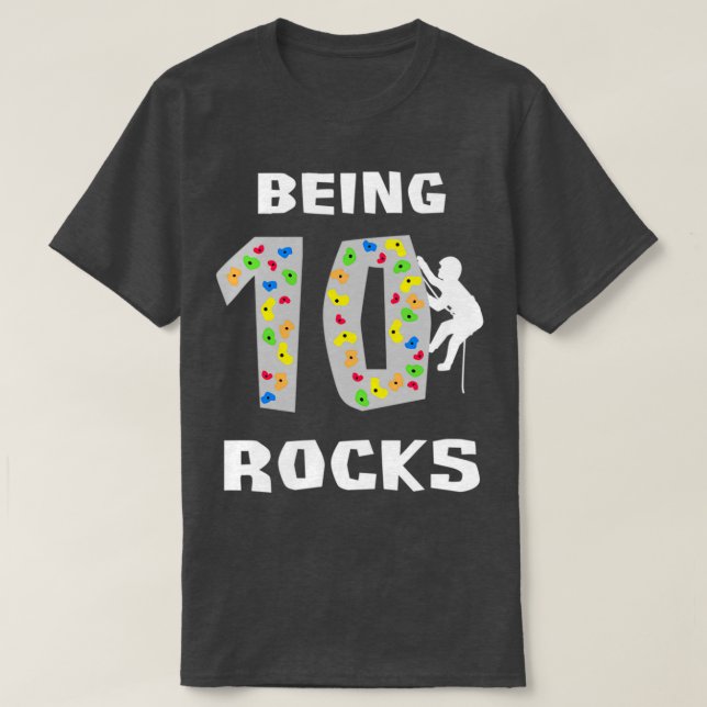 Being 10 Rocks Kids Rock Climbing Tenth Birthday B T-Shirt (Design vorne)