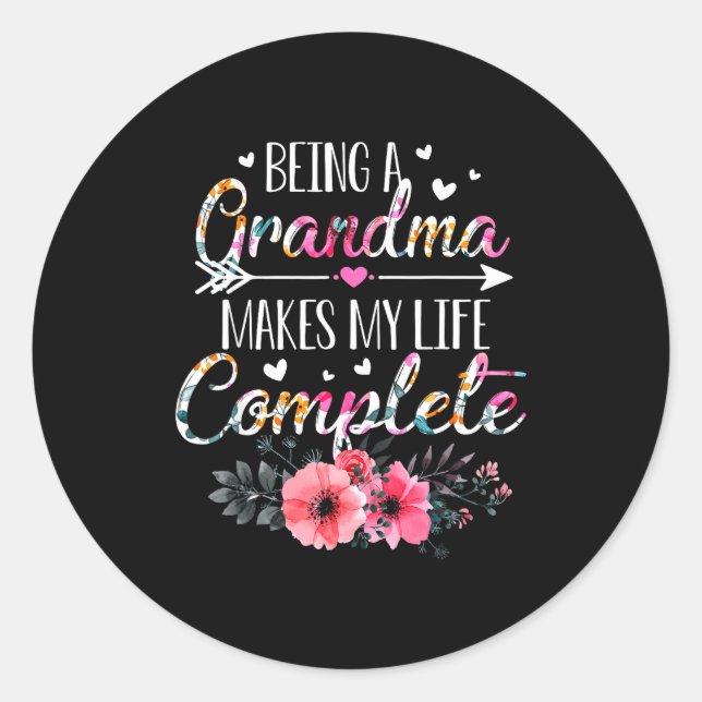Being A Grandma Makes My Life Complete Announcemen Runder Aufkleber (Vorderseite)