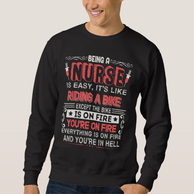 Being A Nurse Is Easy It Like Riding A Bike Tee (Vorderseite)