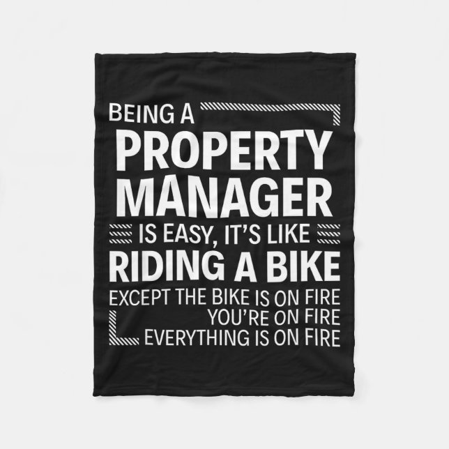 Being A Property Manager Is Easy It's Like Riding  Fleecedecke (Vorderseite)