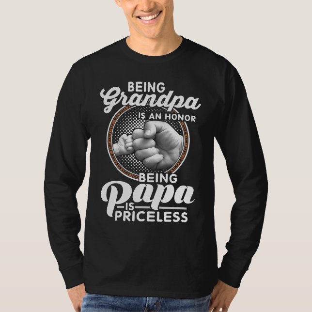 Being Grandpa Is An Honor Papa is Priceless Father T-Shirt (Vorderseite)