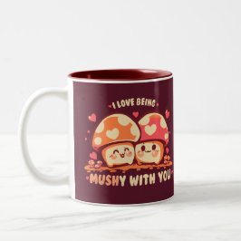 Being MUSHy with you Zweifarbige Tasse