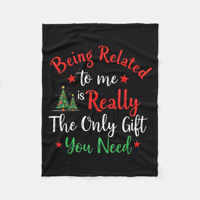 Being Related To Me Funny Matching Family Christma Fleecedecke (Vorderseite)
