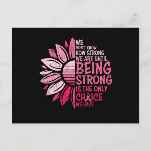 Being Strong Breast Cancer Awareness Sunflower Postkarte