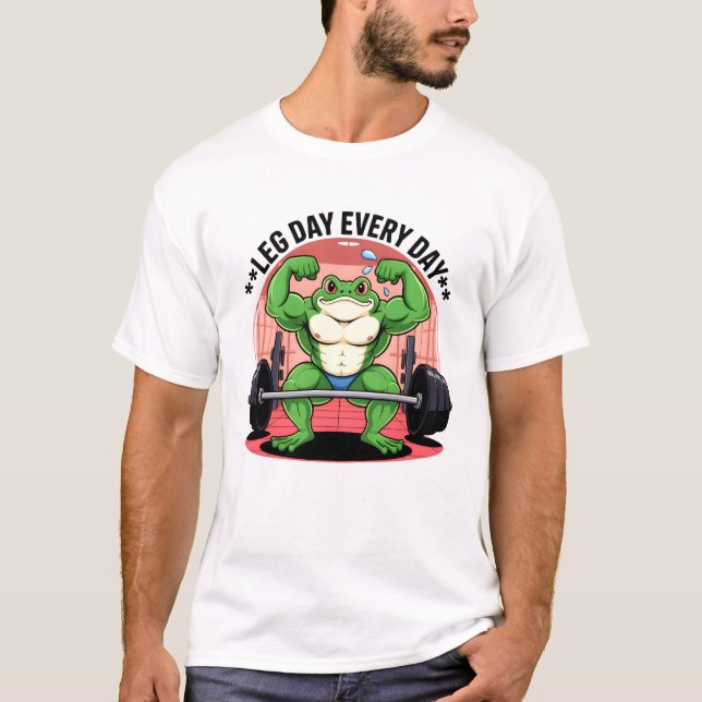 Beintag Jeden Tag T-Shirt (Vorderseite)