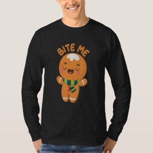 Beiß mich, bitte, ich bin süßes Essen Lebkuchen T-Shirt