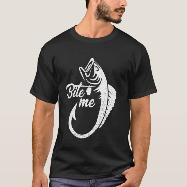 Beiß mich Lustiger Köder Angler Fischer Spruch T-Shirt (Vorderseite)