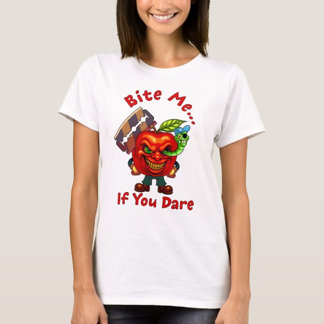 Beiß mich… wenn du dich traust T-Shirt (Vorderseite)