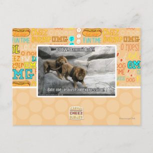 Beißen Sie mich ist gerade ein Ausdruck! Postkarte