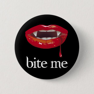 Beißen Sie mich Vampirsknopf Button