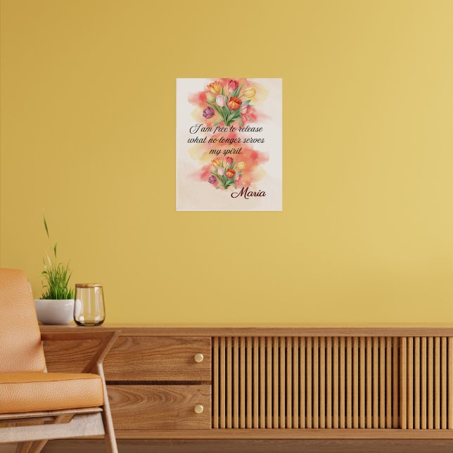 Bejahender Glaube: Ich bin frei loszulassen  Poster (Wohnzimmer 2)