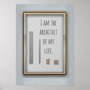 Bejahung Ich bin der Architekt meines Lebens Poster