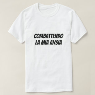 Bekämpfe meine Sorgen in Italien T-Shirt
