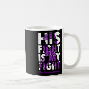 Bekämpfen ist mein Bewusstsein für die Überdosieru Kaffeetasse