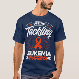 Bekämpfung der Leukämie Bewusstsein 1 T-Shirt