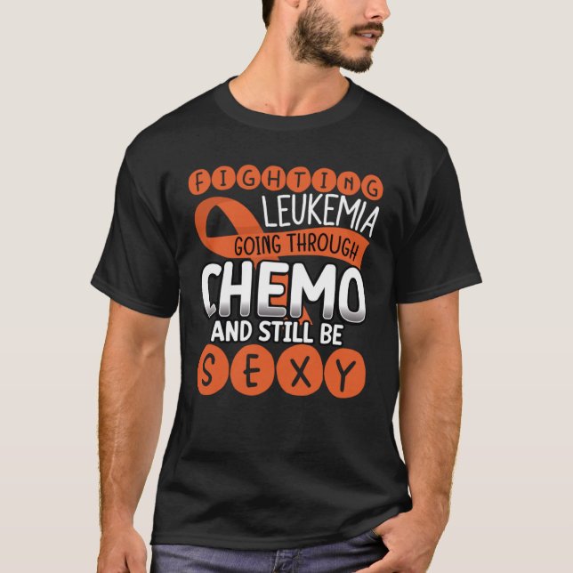 Bekämpfung der Leukämie, die durch Chemo und immer T-Shirt (Vorderseite)