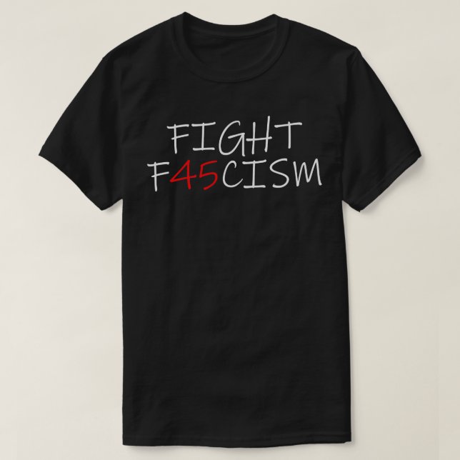 BEKÄMPFUNG DES 45ZISMUS T-Shirt (Design vorne)