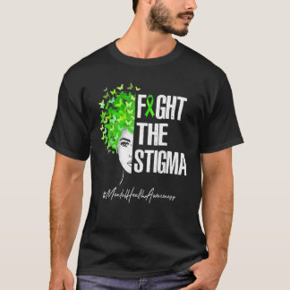 Bekämpfung des psychischen Bewusstseins für Stigma T-Shirt