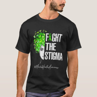 Bekämpfung des psychischen Bewusstseins für Stigma T-Shirt