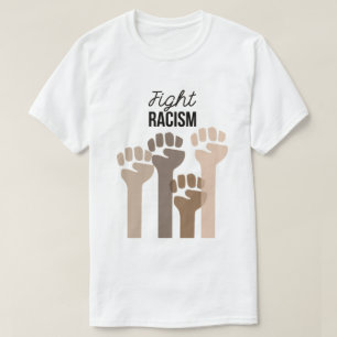 Bekämpfung des Rassismus T - Shirt