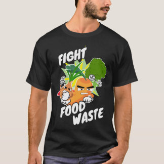 Bekämpfung von Lebensmittelabfällen T-Shirt