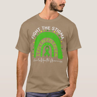 Bekämpfung von Stigma Psychische Gesundheit T-Shirt