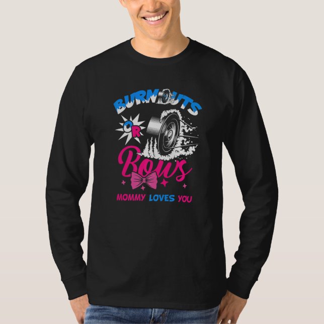 Bekanntgabe des Party von Burnouts oder Bows Gende T-Shirt (Vorderseite)