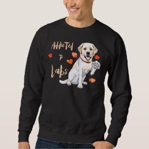 Bekennt sich zu Labrador Retrievers! Besonders für Sweatshirt