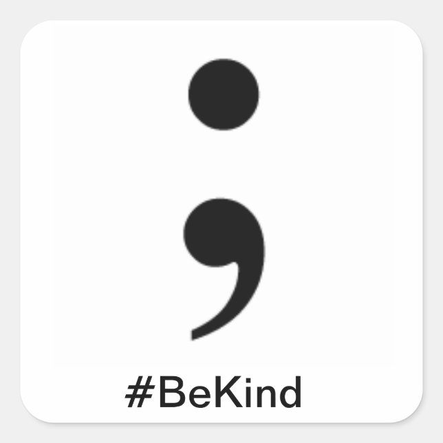 BeKind Quadratischer Aufkleber (Vorderseite)