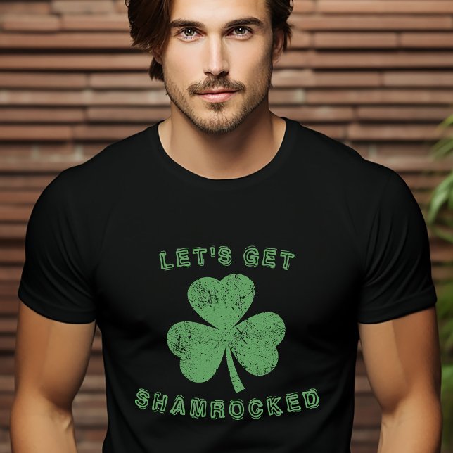 Bekümmert Let's Get Shamrocked St Patrick's Day T-Shirt (Distressed Let's Get Shamrocked St Patrick's Day T-Shirt)