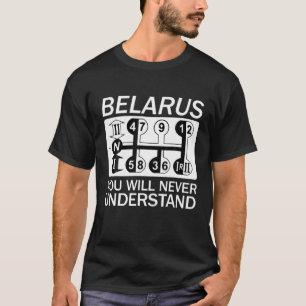 Belarus Sie werden nie verstehen - Traktor T-Shirt