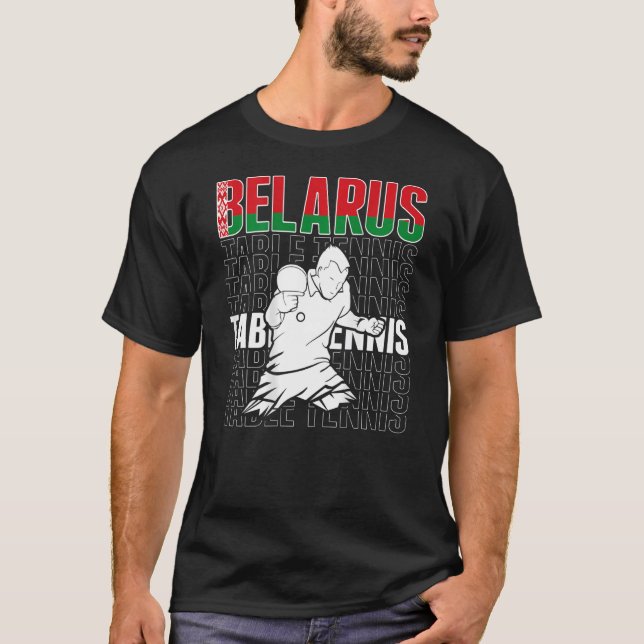 Belarus Table Tennis  Support Belarusian Ping Pong T-Shirt (Vorderseite)