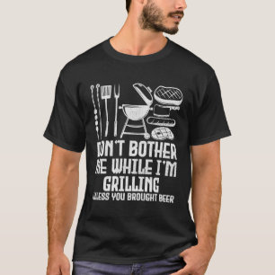 Belästigt mich nicht, während ich Grillen Py grill T-Shirt