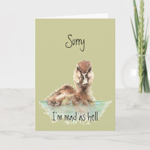 Belated Birthday Funny Angry Duck, Bird Karte