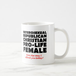 Beleidigende Republikanische Christliche Frauen-Ta Tasse