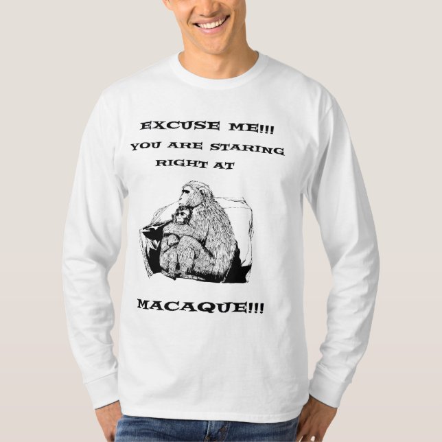 beleidigender Spaß Funny Macaque-Affe T-Shirt (Vorderseite)