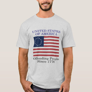 Beleidigenleute seit 1776 T-Shirt