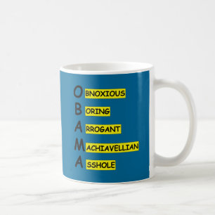 Beleidigenslogan AntiObama Tasse