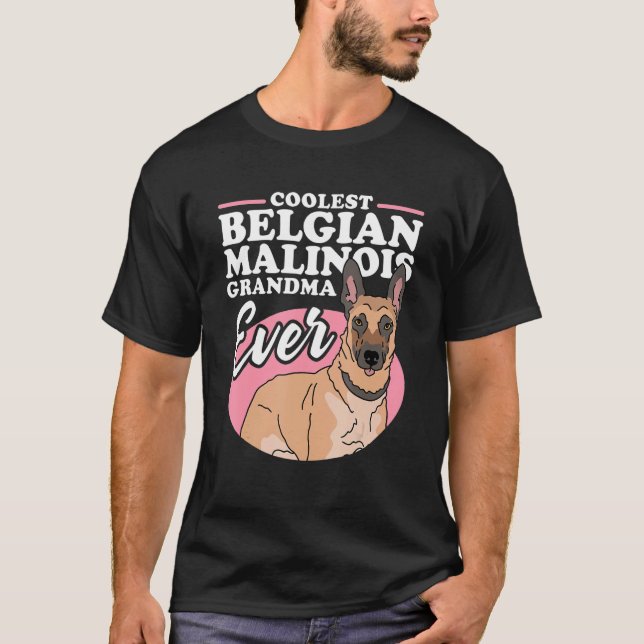 Belgian Malinois Grandma Dog Owner Malinois 1 T-Shirt (Vorderseite)
