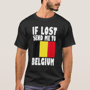 Belgien Flag Design Wenn verloren senden Sie mich  T-Shirt