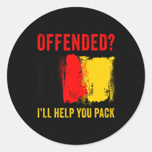 Belgien Patriot Spaß - Offen, ich werde Ihnen helf Runder Aufkleber