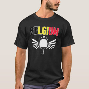Belgien Ping Pong  Belgische Tischtennis-Mannschaf T-Shirt