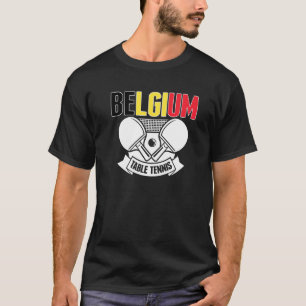 Belgien Ping Pong Belgisches Tischtennis-Team-Supp T-Shirt