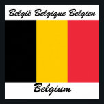 Belgien Sprachenflagge Poster<br><div class="desc">Schöne Flagge von Belgien mit dem Namen des Landes in drei offiziellen Sprachen: Niederländisch,  Französisch und Deutsch.</div>
