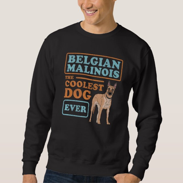 Belgisch Malinois Cooler Hundebesitzer Malinois Sweatshirt (Vorderseite)