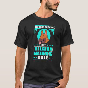 Belgisch Malinois Dog Ewner Malinois 1 T-Shirt
